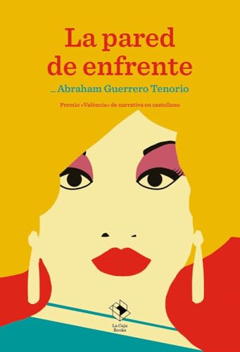 La pared de enfrente (Paperback)