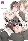 Breathless， Steam...