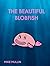The Beautiful Blobfish