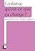 La danse: Qu'est-ce que ça change ? (French Edition)
