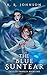 The Blue Suntear: Tales of ...
