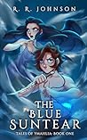 The Blue Suntear:...