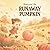 Remy and the Runaway Pumpkin by Jessica Patton