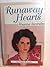 Runaway Hearts
