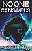 No One Can Save Us by Kendall R. Phillips No One Can Save Us by Kendall R. Phillips