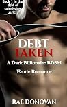 Debt Taken: A Dar...