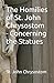 The Homilies of St. John Ch...
