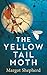The Yellow-Tail Moth