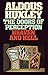 The Doors of Perception and Heaven and Hell by Aldous Huxley The Doors of Perception and Heaven and Hell by Aldous Huxley