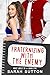 Fraternizing with the Enemy by Sarah   Sutton