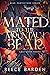 Mated to the Mountain Bear ...