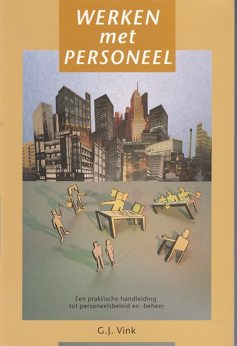 Werken met personeel - Een praktische handleiding tot personeelsbeleid en -beheer (Paperback)