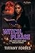Witch Please : And Other Sh...