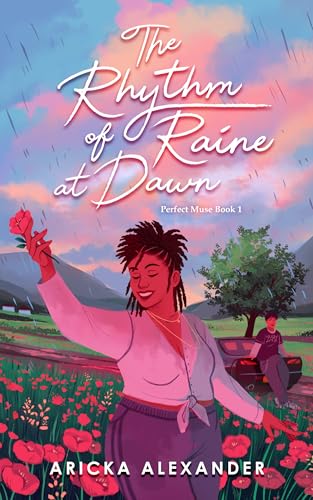 The Rhythm of Raine at Dawn: A Black Sapphic Romance (Perfect Muse Duology Book 1)