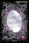 Mirror, Mirror, T...