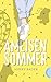 Ameisensommer: Humorvoller Ferienroman – perfekt zum Abschalten und Wegträumen (German Edition)