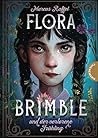 Flora Brimble und...