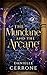 The Mundane and the Arcane
