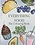 Everything Food: The Colour...