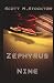 Zephyrus Nine