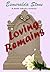 Loving Remains by Esmeralda Stone