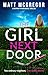 The Girl Next Door: a gripp...