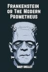 Frankenstein or T...