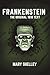 Frankenstein the Original 1818 Text
