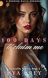 100 Days to Claim Me