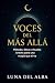 Voces del Más Allá: Método,...