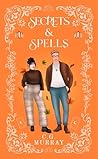Secrets & Spells:...