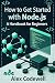 How to Get Started with Nod...