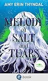 Legends of Askja 2. A Melody of Salt and Tears by Amy Erin Thyndal