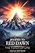 Journey to Red Dawn: The Torch of Life