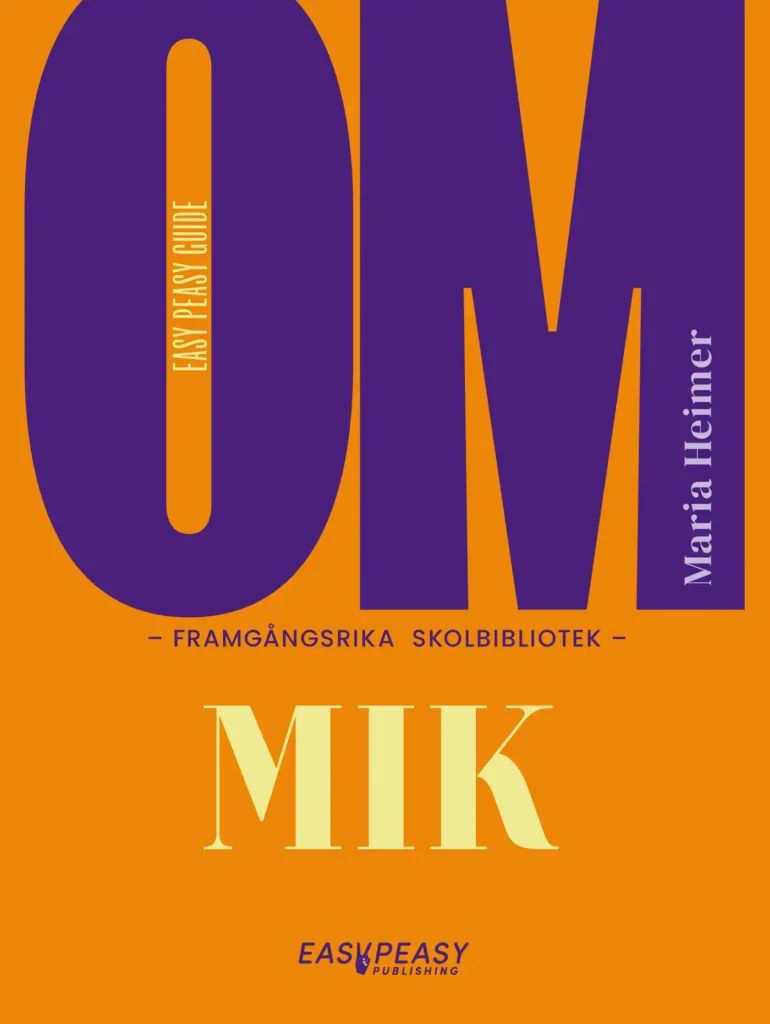 Om framgångsrika skolbibliotek : MIK (Paperback)