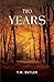 Two Years