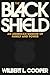 The Black Shield: An Americ...