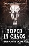 Roped in Chaos