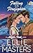 Falling for the Firefighter by Ellie Masters