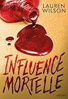 Influence mortelle