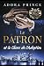 Le Patron et le Chaos de l’...