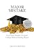 Major Mistake: How Smart Fa...