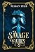 Savage Fates