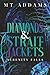 Diamonds and Straitjackets:...