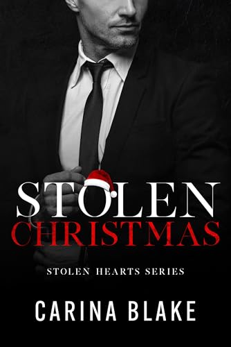 Stolen Christmas (Stolen Hearts Series Book 5)