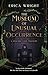 The Museum of Unusual Occurrence by Erica Wright