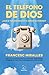 EL TELÉFONO DE DIOS: ¿Qué le preguntarías si te diesen el número? (IKIBOOKS nº 1) (Spanish Edition)