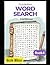 Word Searches for All Ages:...