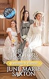 The Lady Doctors ...