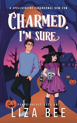 Charmed, I'm Sure (Pumpkinridge, #1)